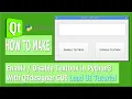 How To Make Enable Disable Textbox in Python3 With Qtdesigner GUI Load UI Tutorial