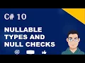 C 10 Nullable Reference Types and Null Parameter Check Using NET Core 6