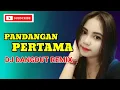 Download Lagu DJ REMIX SUNGGUH KARENA DIA AKU DI DEPAN ANDA-DJ PANDANGAN PERTAMA FULL BASS 2025