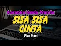 Download Lagu Diva Hani - Sisa Sisa Cinta (Karaoke Dangdut) Koplo