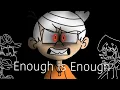 Mind Brand Meme - Enough is Enough The Loud House Lost Episode