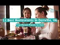 11 Best Restaurants in Danville VA