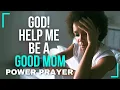 Pray This When Parenting Gets Hard and Watch GOD Give You Wisdom