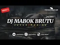 Download Lagu DJ MABOK BRUTU ( PRATY SUGIANTO ) - Juned Nodrop [ BOOTLEG ]