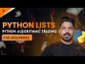 Python lists Days of Python Algo trading