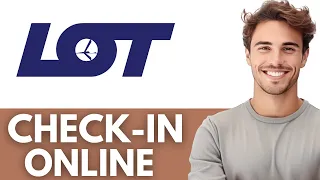 How to check in Online For lot airlines how to do web check in lot online check in lot