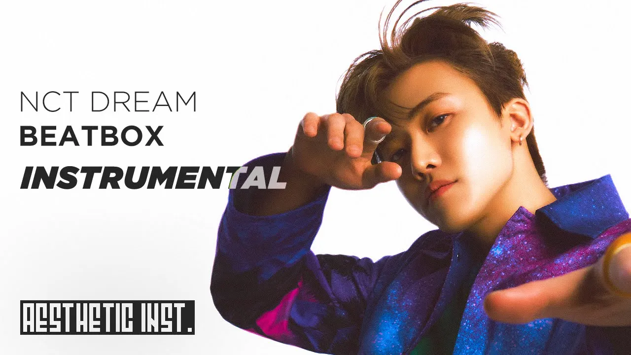 NCT DREAM 'Beatbox' (Official Instrumental)