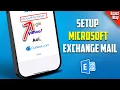 How to Setup Microsoft Exchange Mail Account - Full Guide