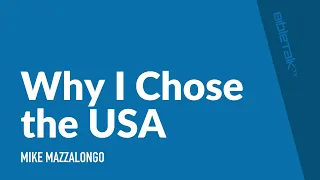 Why I Chose the USA