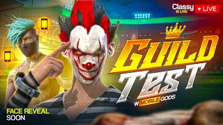 Face Reveal Soon 💀 NXT GUILD TEST | ARE YOU READY ❓  #freefirelive #classyfreefire