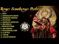 Download Lagu MP3 Rogo Samboyo Putro Full Album