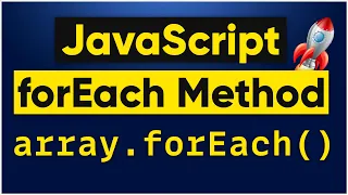 ForEach JavaScript in 2 minutes JavaScript Tutorial