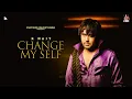 Download Lagu Change My Self (Official Visualizer) | R Nait | Catch Me If You Can Album | Punjabi Song 2025