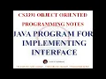 JAVA PROGRAM TO IMPLEMENT INTERFACES CS3391 OBJECT ORIENTED PROGRAMMING NOTES 2021 REGULATION CSE
