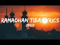 Download Lagu Opick - Ramadhan Tiba Lyrics