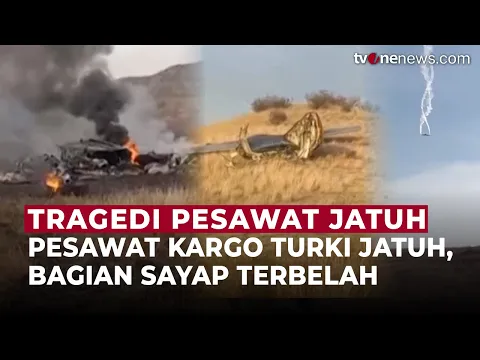 Merinding! Detik-detik Pesawat Kargo Turki Jatuh di Dekat Perbatasan Azerbaijan