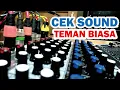 Download Lagu CEK SOUND DANGDUT || TEMAN BIASA