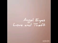 Angel Eyes Lyrics- Love and Theft