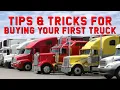 Tips and Tricks for Buying Your First Truck Owner Operator Brands Old vs New Beginner Truck