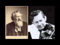 Download Lagu Arthur Grumiaux, Brahms Sonata for Piano \u0026 Violin in G major Op.78