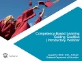 Competency-Based Learning Introductory Webinar