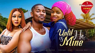 Until He Is Mine - Victory Mike, Omeche Oko, Jennifer Obodo, 2026 Latest Nigerian Movie