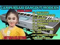 Download Lagu CAMPURSARI DANGDUT MODERN VERSI DANGDUT ORGEN TUNGGAL NYAMPLENG TENAN COCOK KANGGO KONCO MAKARYO 