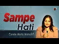 Download Lagu Connie Maria Mamahit - Sampe Hati [Official Music Video] Pop Manado