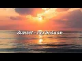 Download Lagu Sunset - perbedaan (lirik)