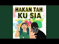 Download Lagu Hakan Tah Ku Sia