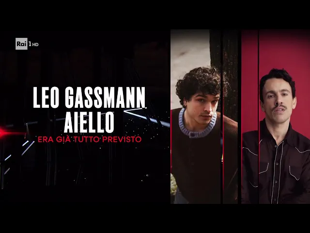 Sanremo 2026 - Leo Gassmann e Aiello cantano Era già tutto previsto