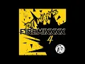 Download Lagu DJ WAN'S - FIREMIXXXX 4 (2019)