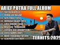 Download Lagu ARIEF PUTRA FULL ALBUM TERBARU 2025 - REMBULAN MALAM TAK SEDALAM INI - TERPOPULER TANPA IKLAN