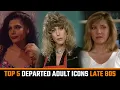 Top 5 Passed Away Classic Adult Actresses from late 80s you may forget Alicia Rio