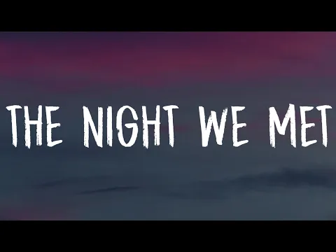 Download MP3 Lord Huron - The Night We Met (Lyrics)