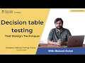 Software testing Tutorial - Decision table testing