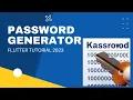 Create Secure Passwords Generator with Flutter - 2023