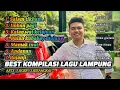 Download Lagu BEST KOMPILASI LAGU LAMPUNG PILIHAN