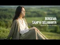 Bergema Sampai Selamanya - Nadhif Basalamah | Cover by Aini