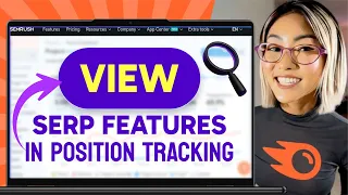 How to VIEW SERP FEATURES in Position Tracking in Semrush Step by Step