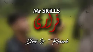 Mr SKiLLS 9arari قراري 𝙎𝙡𝙤𝙬 𝙍𝙚𝙫𝙚𝙧𝙗 