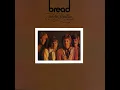Baby I'm-a Want You - Bread