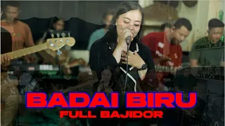 badai biru bajidor kalem wuenaaaaaak