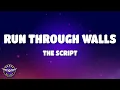 Download Lagu The Script - Run Through Walls (Lyrics)