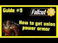 Fallout 76 - How to get union power armor