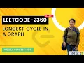 Leetcode 2360 Longest Cycle in a Graph Weekly Contest 304 Hard Problem 4