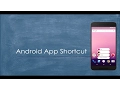 Android Tutorial Android Dynamic App Shortcut Creation