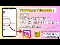 Lagu Cara Menambahkan Lagu / Musik di Postingan Instagram Terbaru