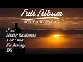Download Lagu FULL ALBUM LAGU GALAU 2025 | .FEAST FOR REVENGE LAST CHILD NADHIF BASALAMAH