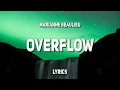 Download Lagu Marianne Beaulieu - Overflow (Lyrics)